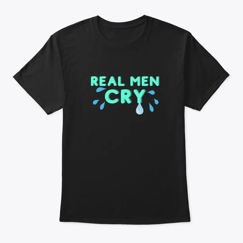 Real Men Cry